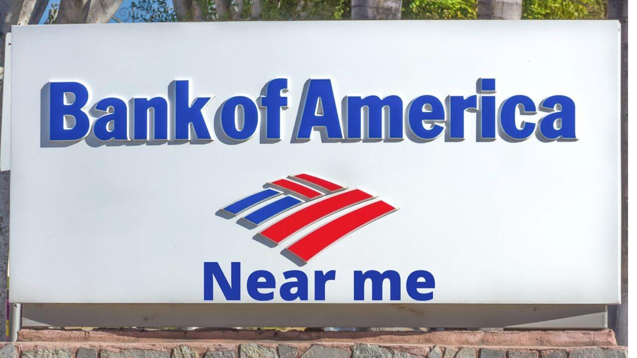 bank of America near me