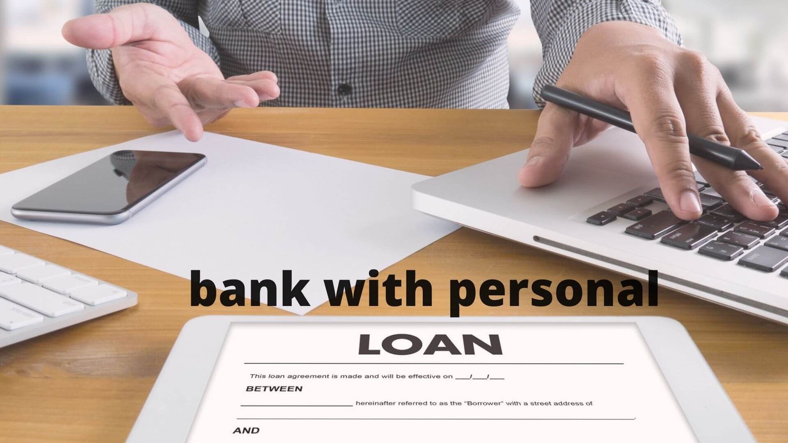bank with personal loan